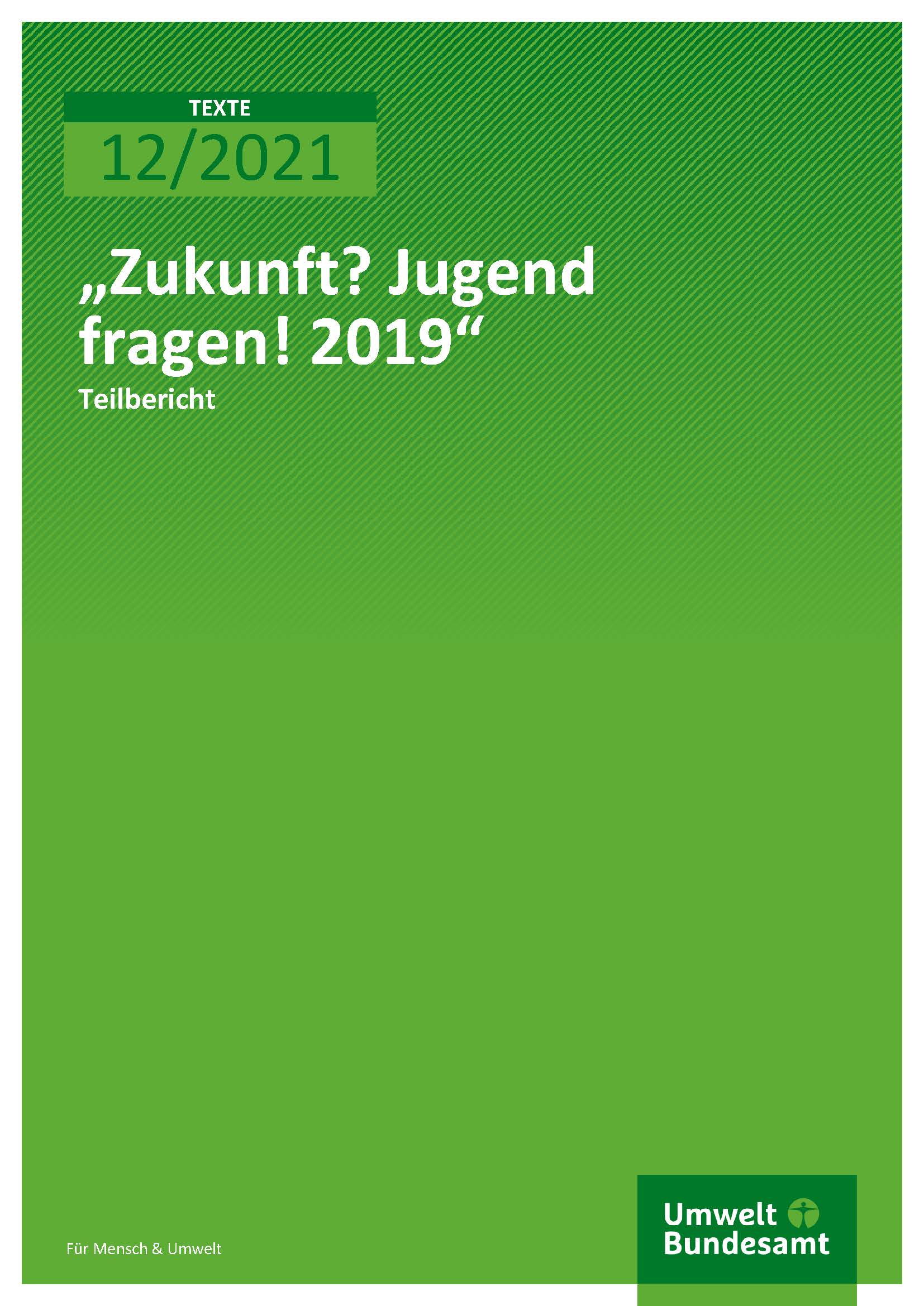 Cover „Zukunft? Jugend Fragen! 2019“ | Umweltbundesamt