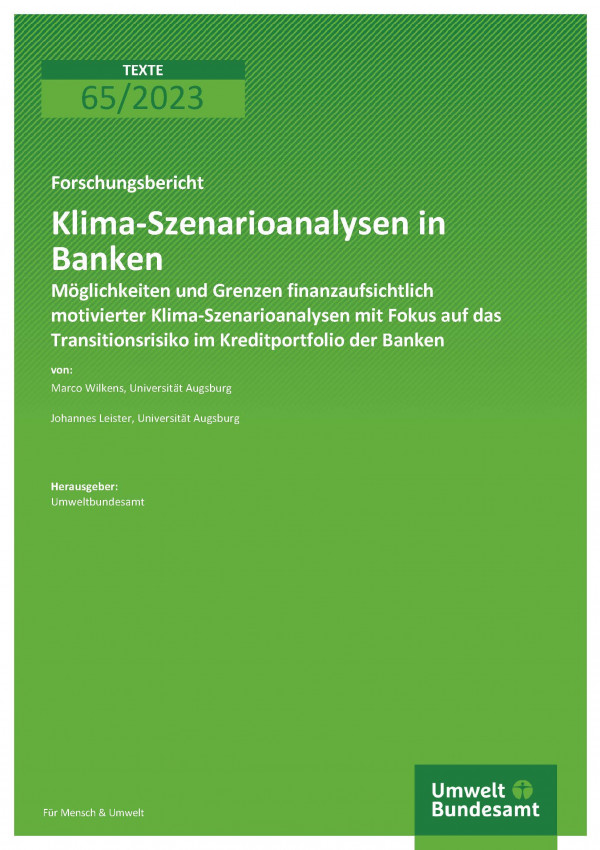 Cover von 2023-04-24_TEXTE_65-2023_Klima-Szenarioanalysen-in-Banken