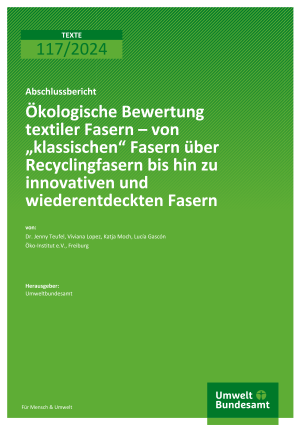 Cover des Berichts "Ökologische Bewertung textiler Fasern"