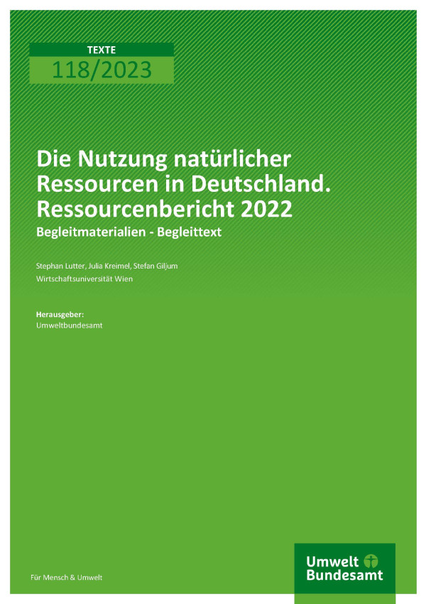 Cover des Berichts "Die Nutzung natürlicher Ressourcen in Deutschland. Ressourcenbericht 2022"