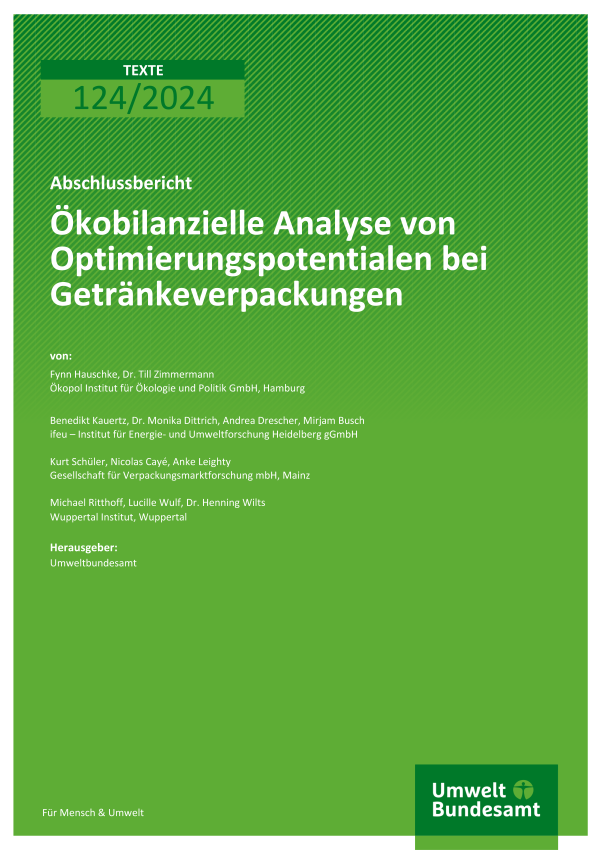 Cover des Berichts "Ökobilanzielle Analyse von Optimierungspotentialen bei Getränkeverpackungen"