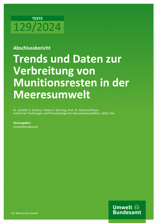 Cover des Berichts "Trends und Daten zur Verbreitung von Munitionsresten in der Meeresumwelt"