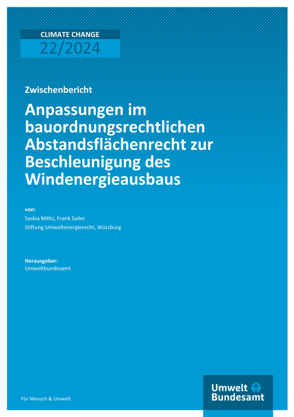 Cover des Berichts "Anpassungen im bauordnungsrechtlichen Abstandsflächenrecht zur Beschleunigung des Windenergieausbaus"