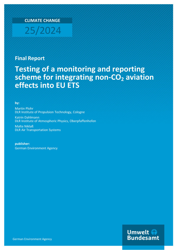 Cover des Berichts "Testing of a monitoring and reporting scheme for integrating non-CO2 aviation effects into EU ETS"