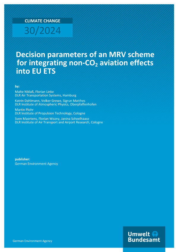 Cover des Berichts "Decision parameters of an MRV scheme for integrating non-CO2 aviation effects into EU ETS"