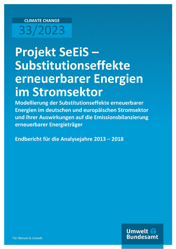 Cover des Berichts "Projekt SeEiS – Substitutionseffekte erneuerbarer Energien im Stromsektor"