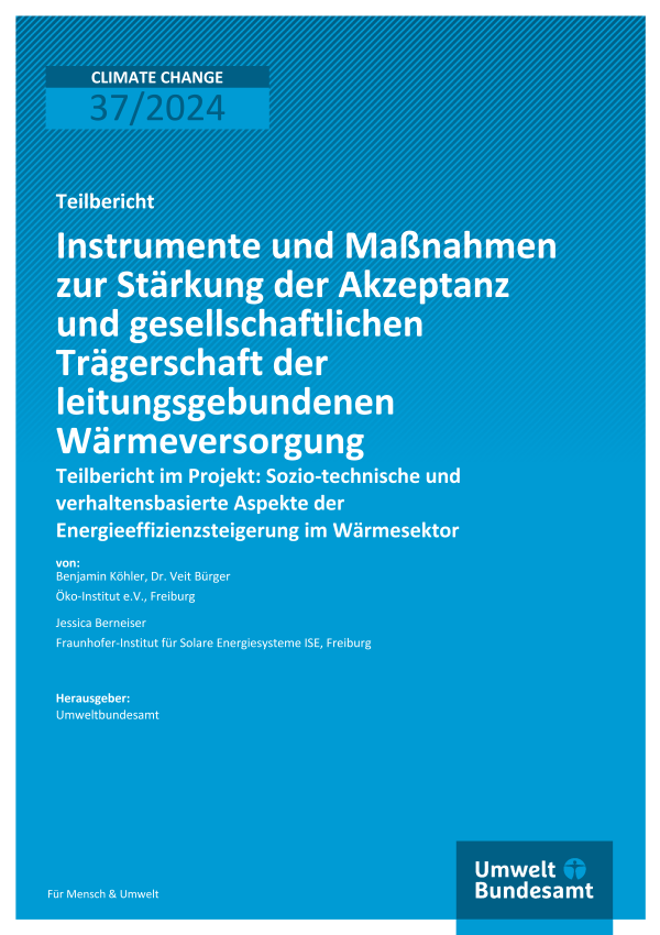 Cover des Berichts "Instrumente und Maßnahmen zur Stärkung der Akzeptanz und gesellschaftlichen Trägerschaft der leitungsgebundenen Wärmeversorgung"