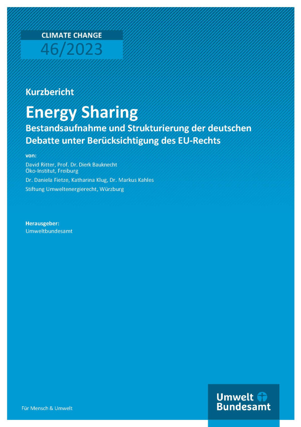 Cover des Berichts "Energy Sharing: Bestandsaufnahme und Strukturierung der deutschen Debatte unter Berücksichtigung des EU-Rechts"
