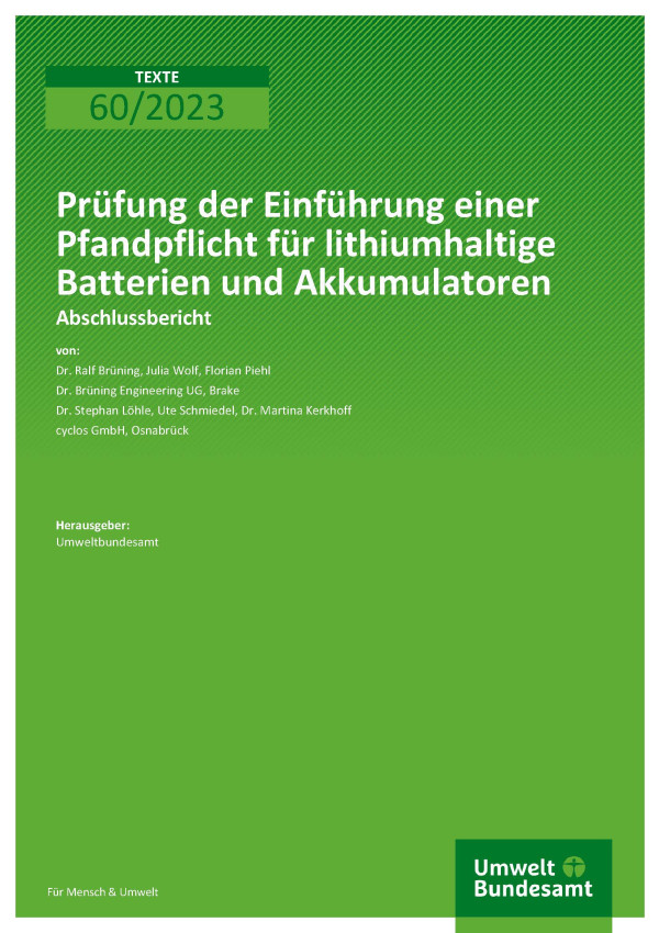 Cover des Berichts "Prüfung der Einführung einer Pfandpflicht für lithiumhaltige Batterien und Akkumulatoren"