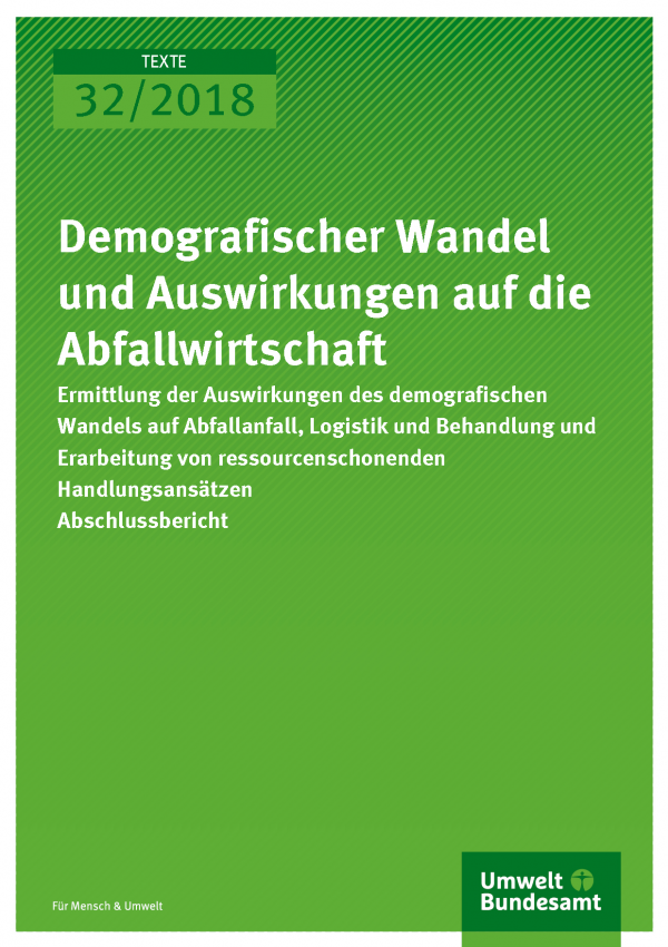 Demografischer Wandel und Auswirkungen auf die Abfallwirtschaft  Umweltbundesamt