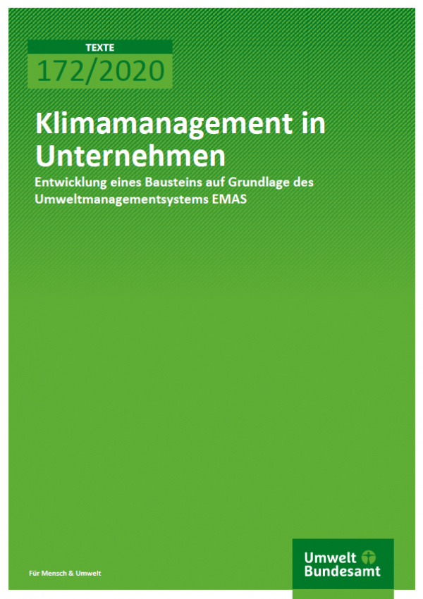 Grüne Titelseite TEXTE-Band 172/2020 Klimamanagement in Unternehmen des Umweltbunbdesamtes