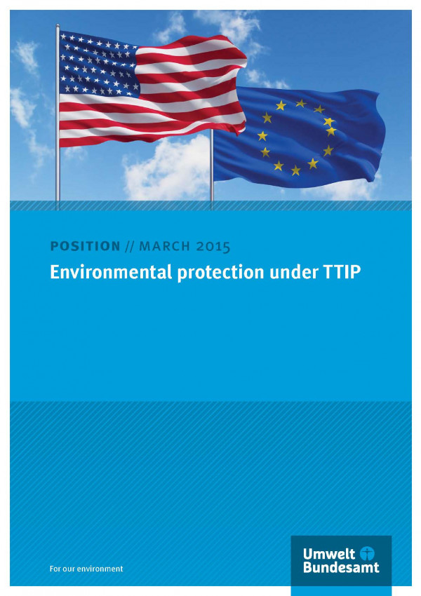 Environmental Protection Under Ttip Umweltbundesamt