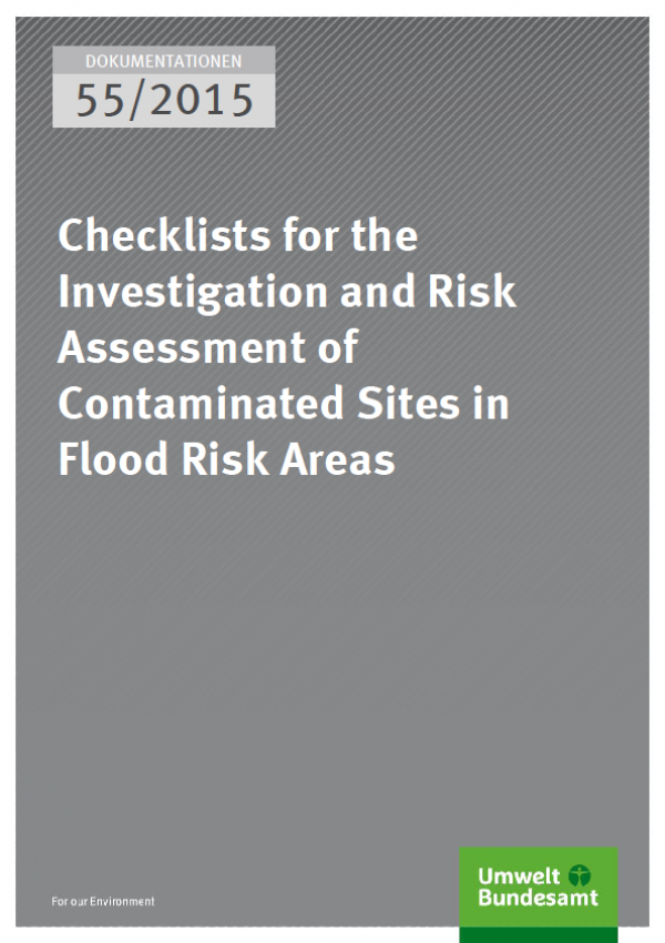 Cover Dokumentationen 55/2015 Checklists for the Investigation and Risk Assessment of Contaminated Sites in Flood Risk Areas