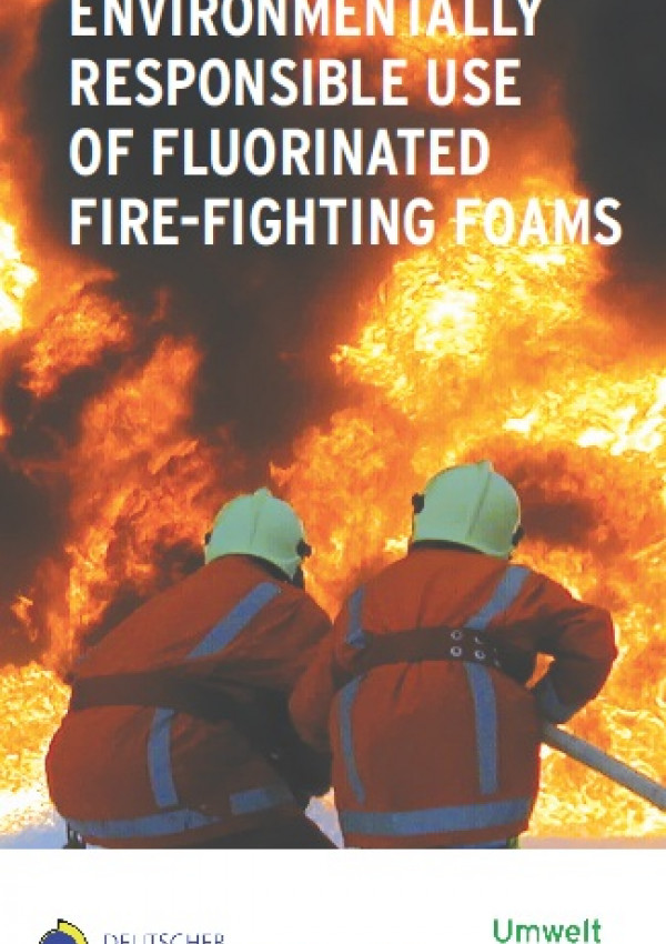 Cover Guide: Environmentally responsible use of fluorinated fire-fighting foams