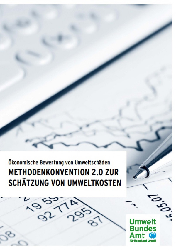 Cover Ökonomische Bewertung von Umweltschäden – Methodenkonvention 2.0 zur Schätzung von Umweltkosten