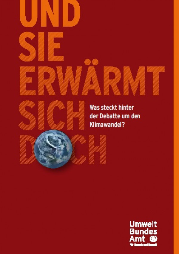 Cover Und sie erwärmt sich doch - Was steckt hinter der Debatte um den Klimawandel?