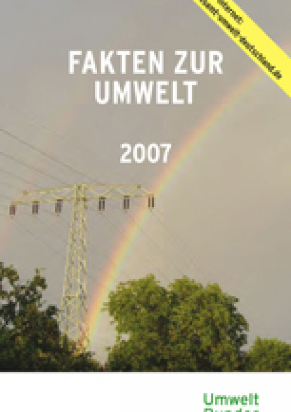 Coverbild des UBA-Faltblattes "Fakten zur Umwelt" 2007