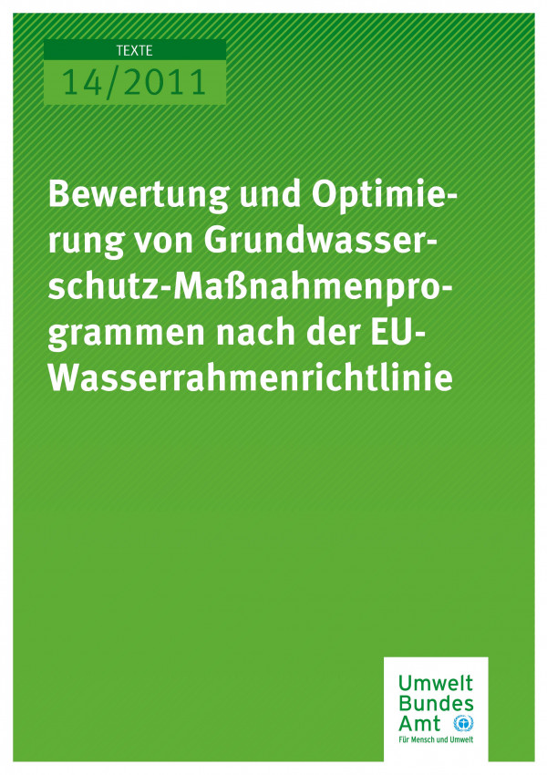 Publikation:Bewertung und Optimierung von Grundwasserschutz-Maßnahmen-programmen nach der EU-Wasserrahmenrichtlinie