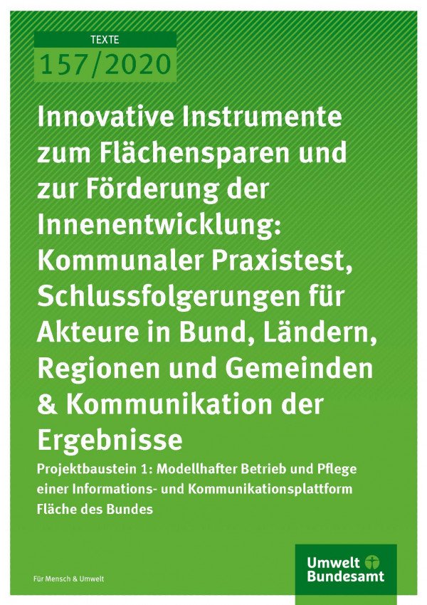 Cover_TEXTE_157-2020_Innovative Instrumente zum Flächensparen und zur Förderung der Innenentwicklung 1