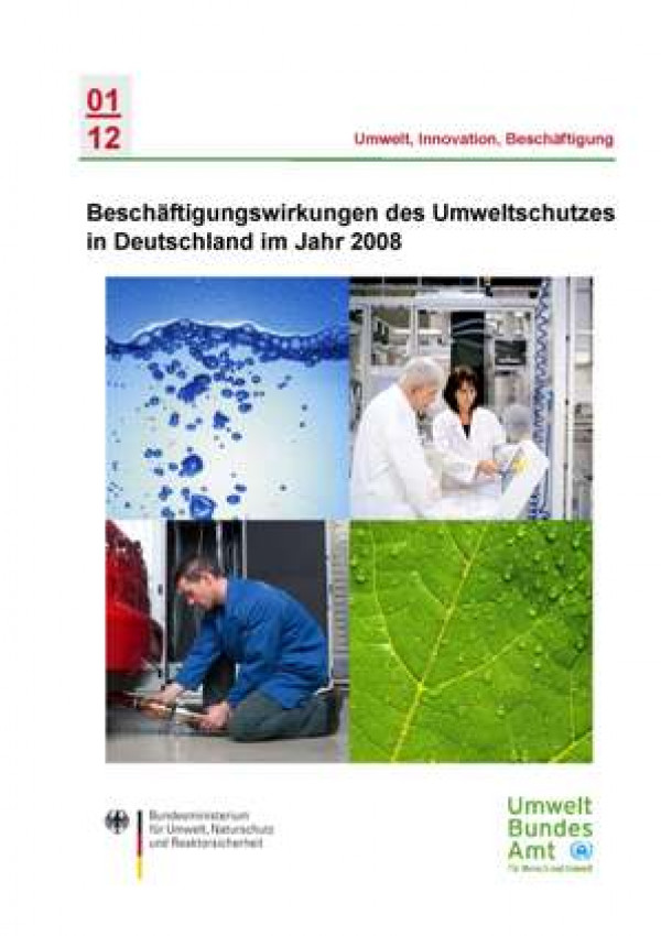 Beschäftigungswirkungen des Umweltschutzes in Deutschland in den
