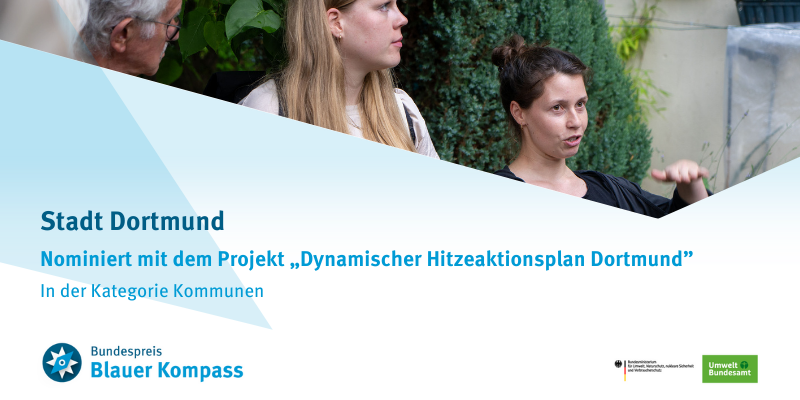 Das Bild zeigt die Nominierung der Stadt Dortmund mit dem Projekt „Dynamischer Hitzeaktionsplan Dortmund“