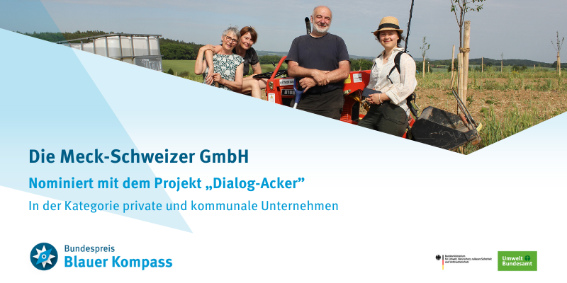 Das Bild zeigt die Nominierung der Meck-Schweizer GmbH mit dem Projekt „Dialog-Acker“, 