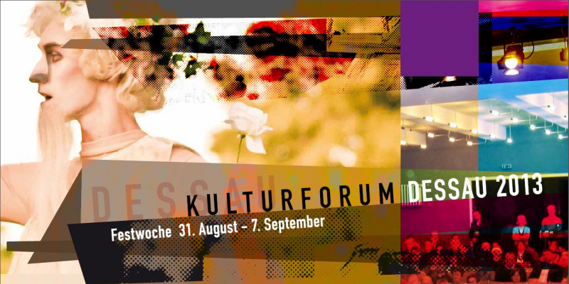 Collage zum Kulturforum Dessau 2013