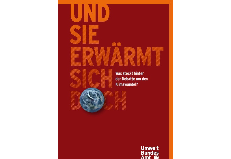 Cover Und sie erwärmt sich doch - Was steckt hinter der Debatte um den Klimawandel?